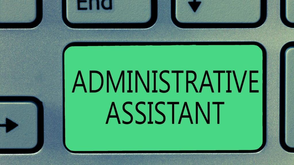 administrative assistant work